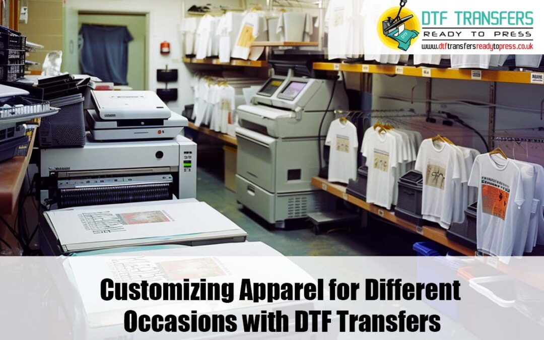 Customizing Apparel for Different Occasions with DTF Transfers