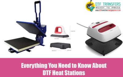 Everything You Need to Know About DTF Heat Stations